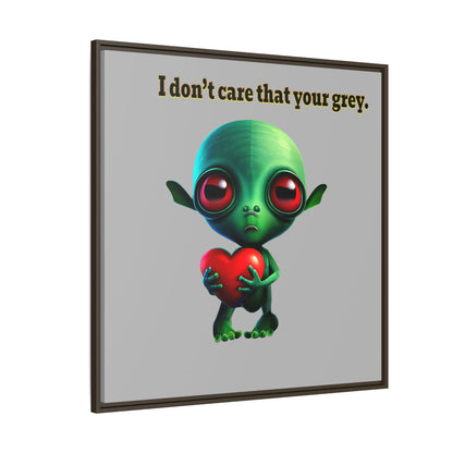 I don't care that your grey - framed canvas art (light grey)