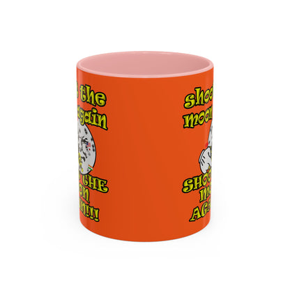 shoot the moon again - Accent Mug (orange)