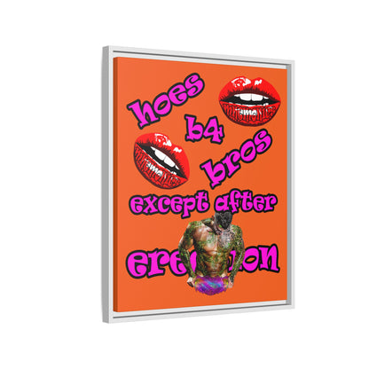 hoes b4 bros - framed canvas art (orange)