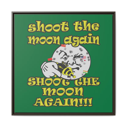 shoot the moon again - framed canvas art (dark green)
