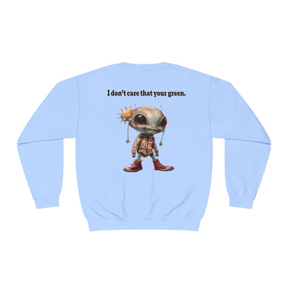 I don't care that your grey - Unisex NuBlend® Crewneck Sweatshirt
