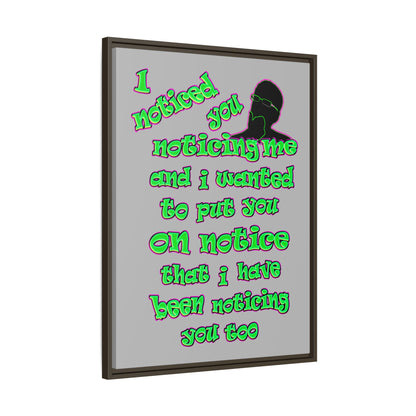 noticed you noticing - framed canvas art (light grey)