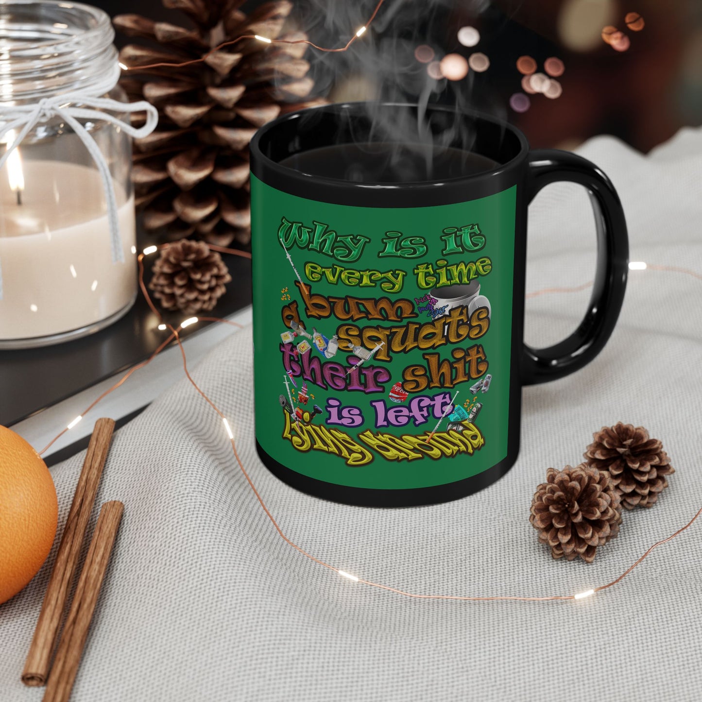 the bum's shit - Black Mug (dark green)