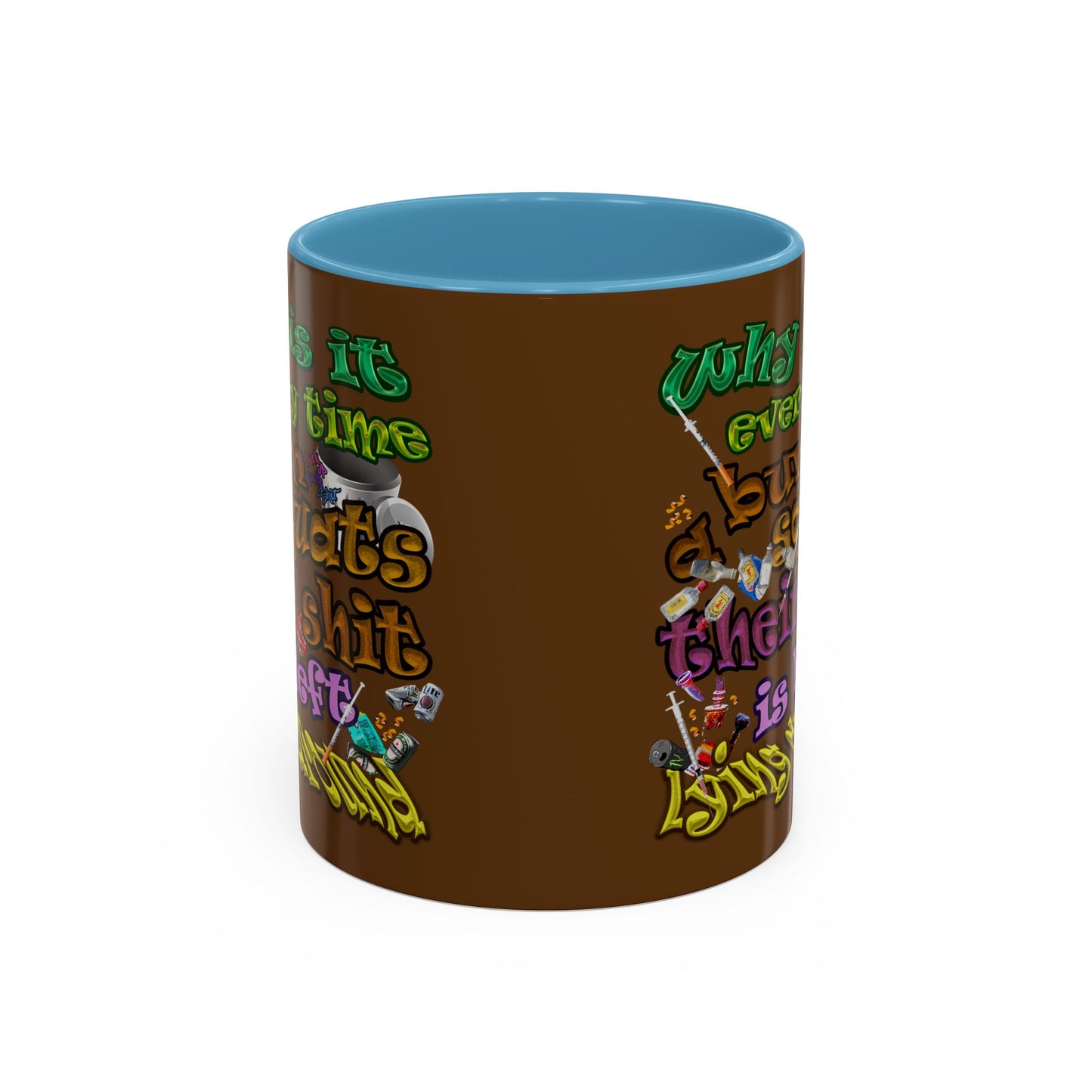 the bum's shit - Accent Mug (brown)