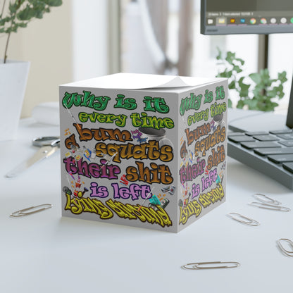 the bum's shit - note cube (light grey)