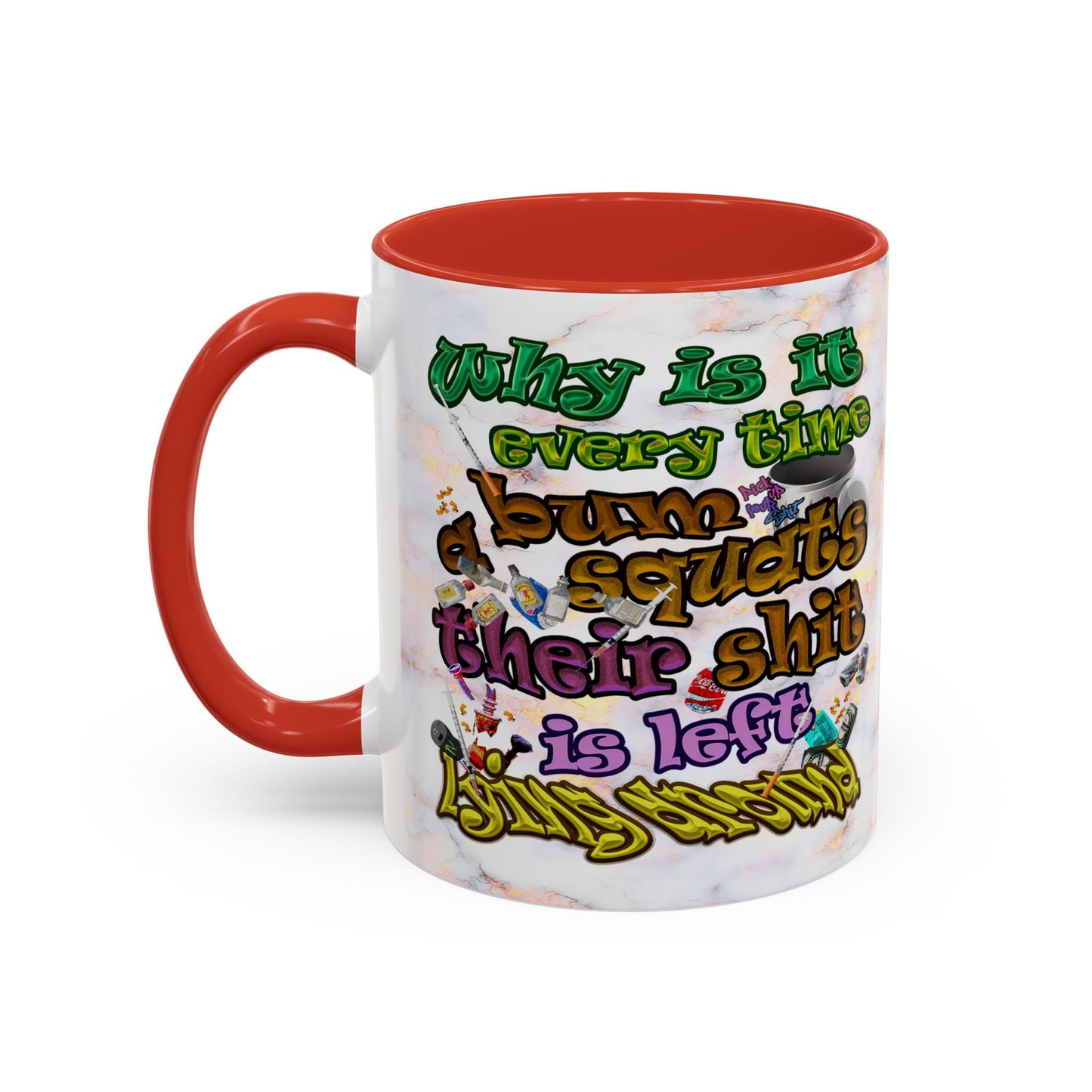 the bum's shit - Accent Mug (white marble)