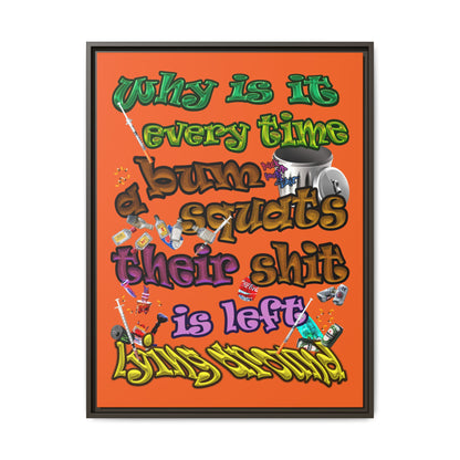 the bum's shit - framed canvas art (orange)