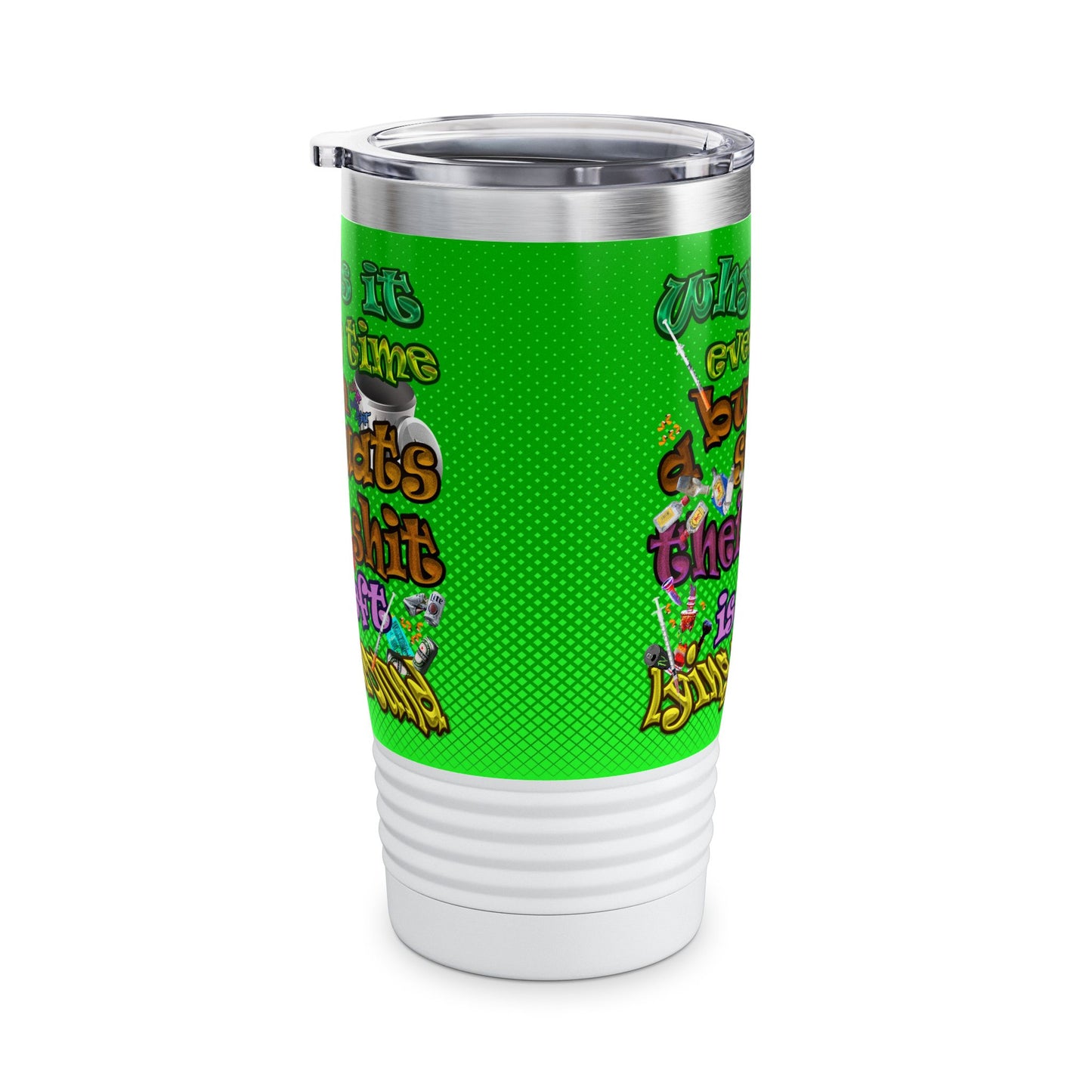 the bum's shit - Ringneck Tumbler, 20oz (logo green)