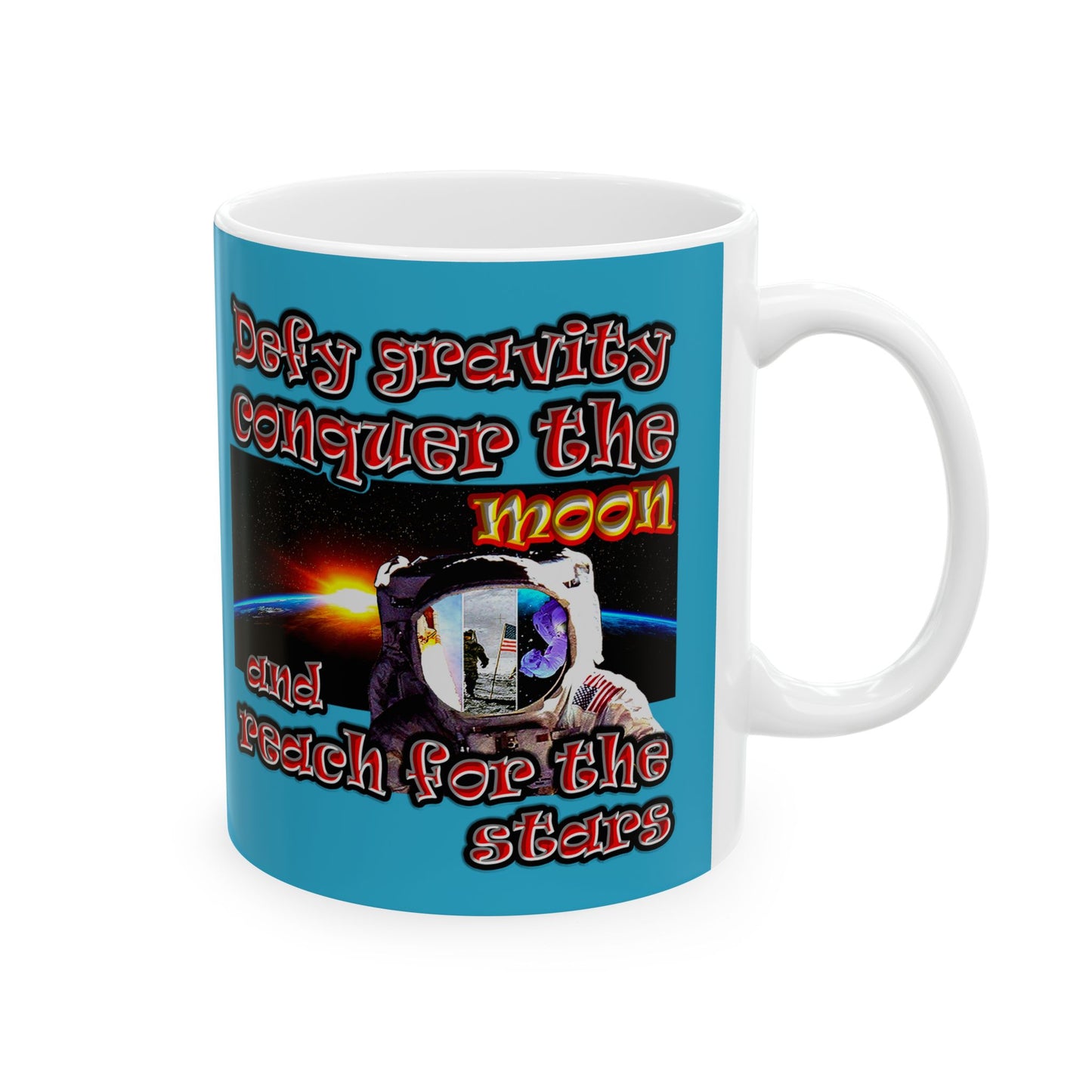 defy conquer reach - White Mug (turquoise)