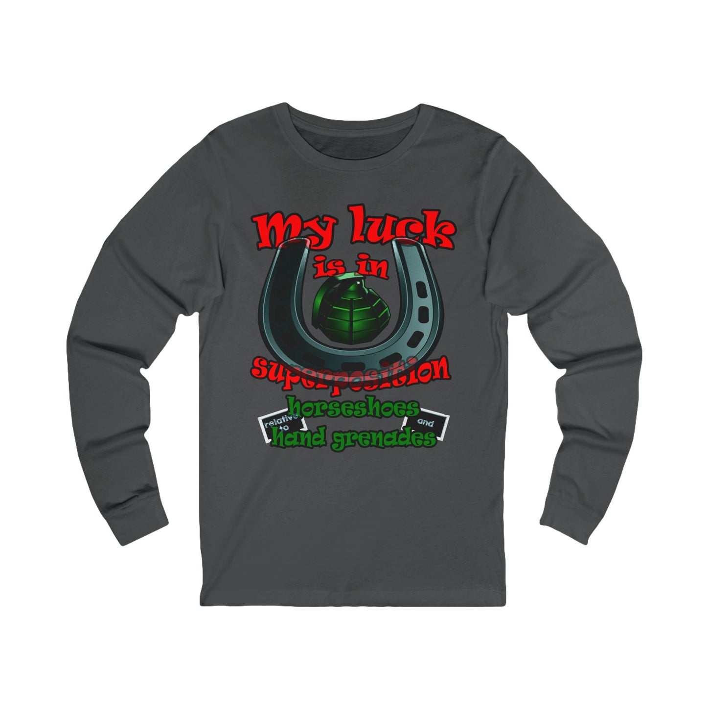 my luck - Unisex Jersey Long Sleeve Tee