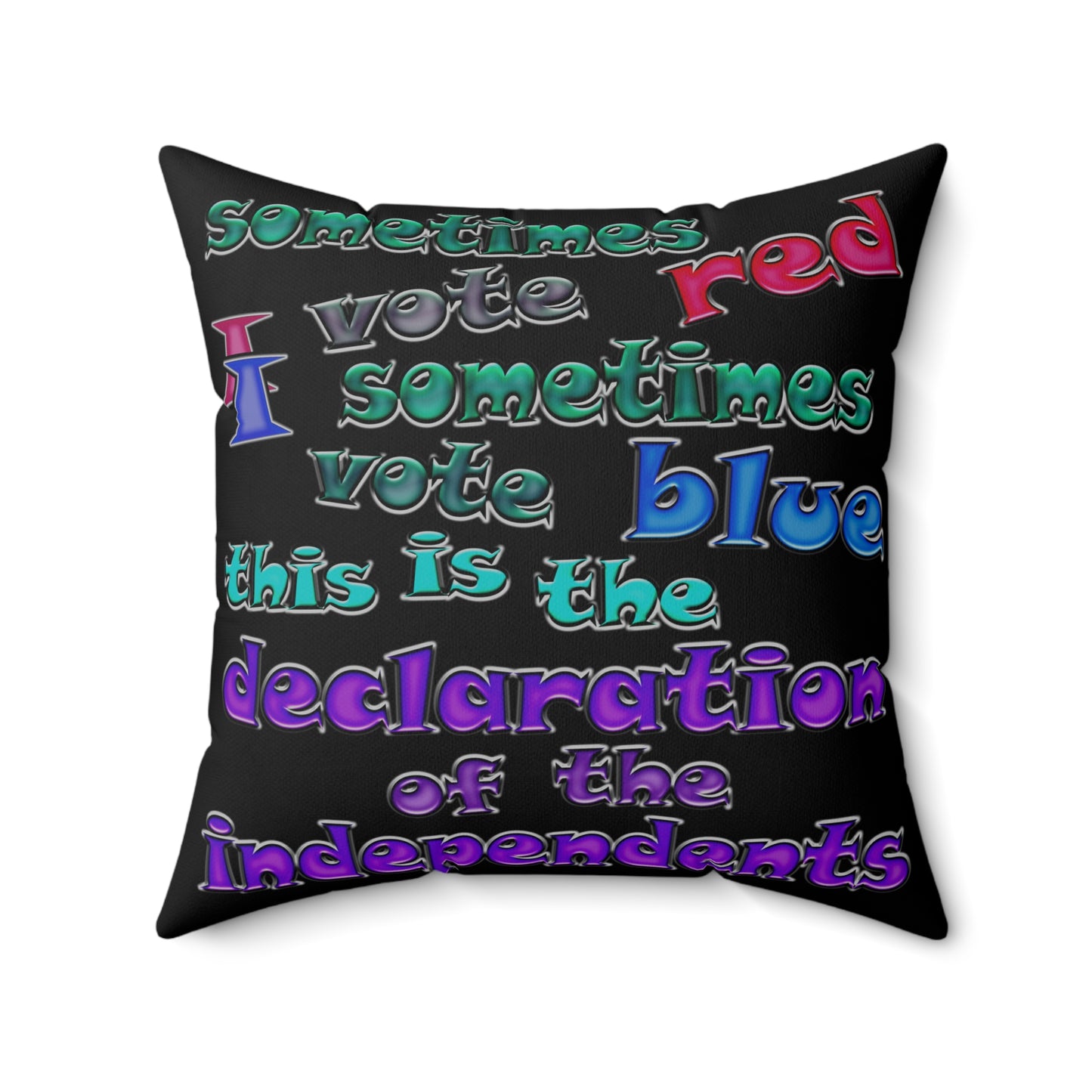 declaration of the independents - Spun Polyester Square Pillow - (black)