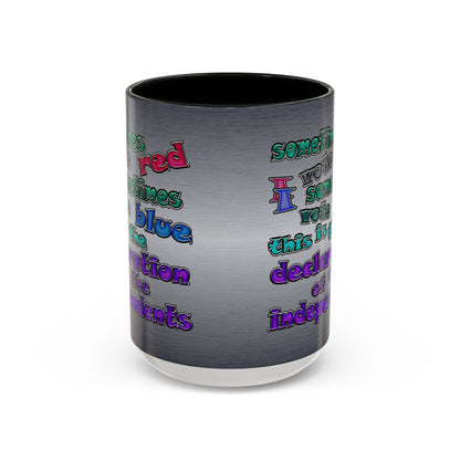 declaration of the independents - Accent Mug (brushed nickel)