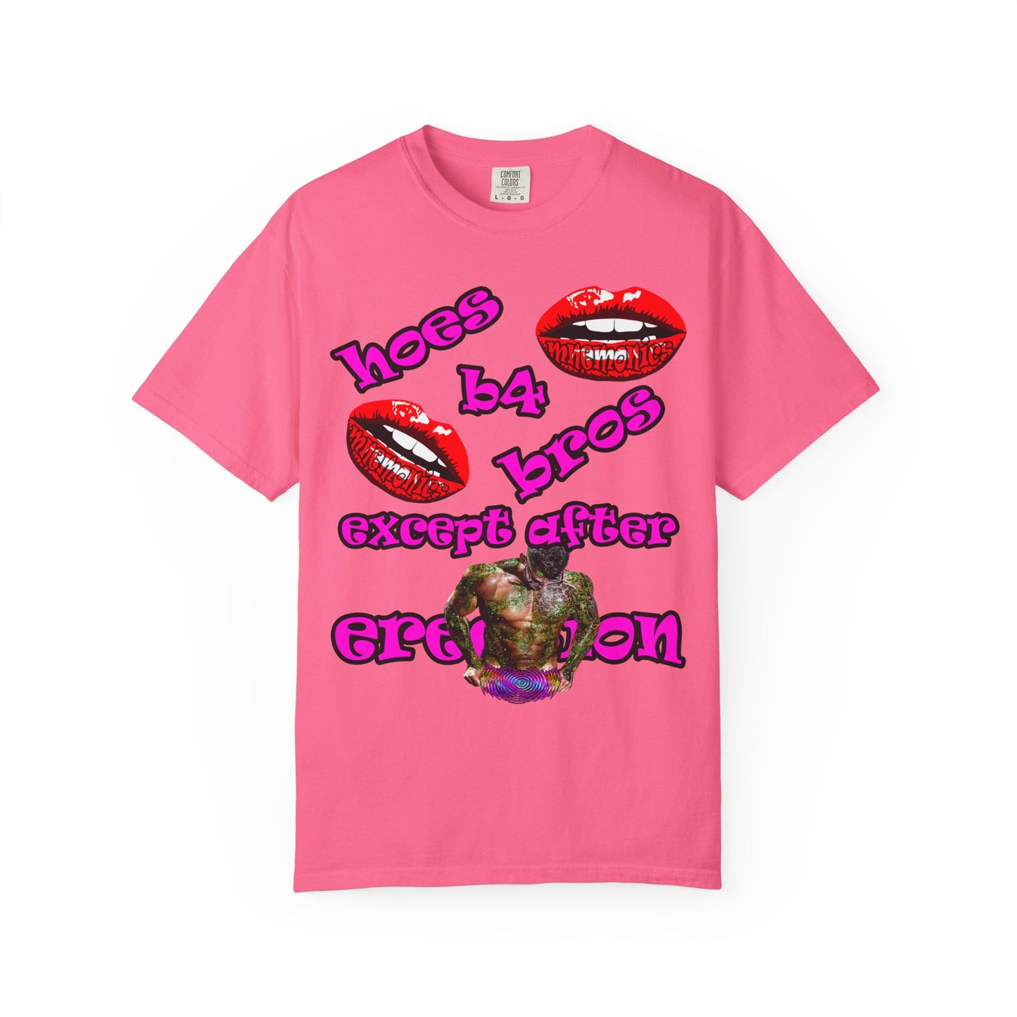 hoes b4 bros - Unisex Garment-Dyed T-shirt