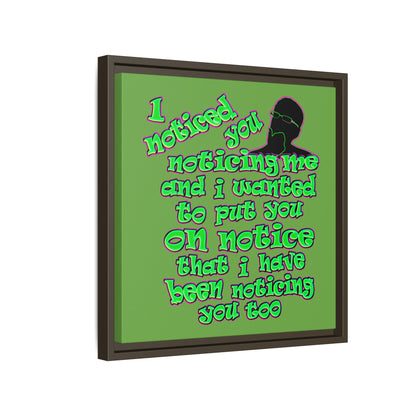 noticed you noticing - framed canvas art (green)