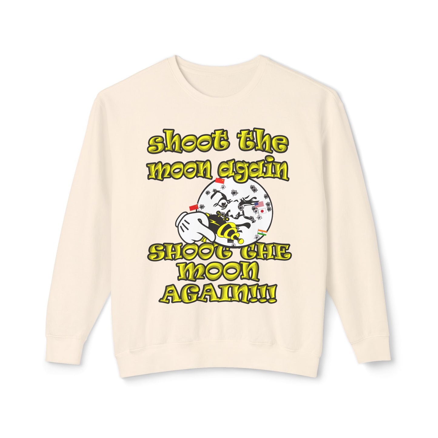 shoot the moon again - Unisex Lightweight Crewneck Sweatshirt