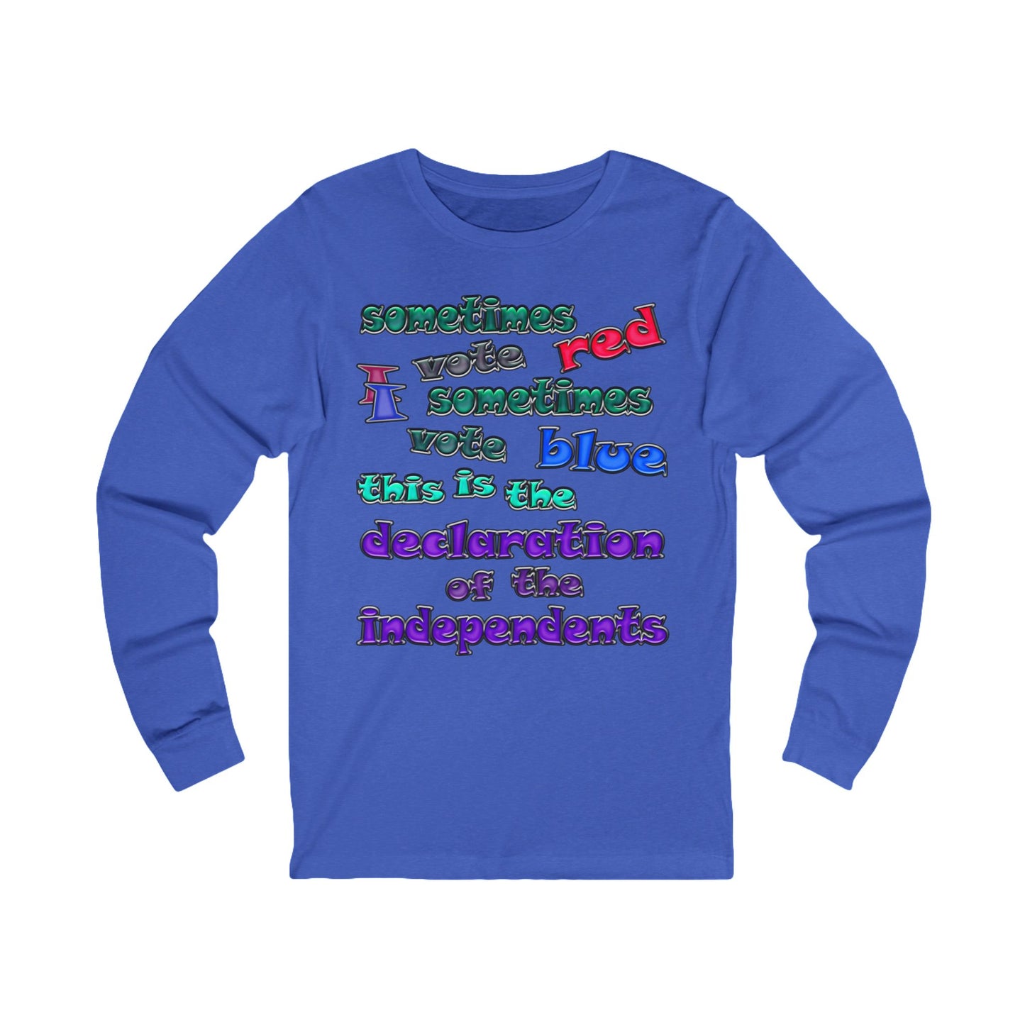declaration of the independents - Unisex Jersey Long Sleeve Tee