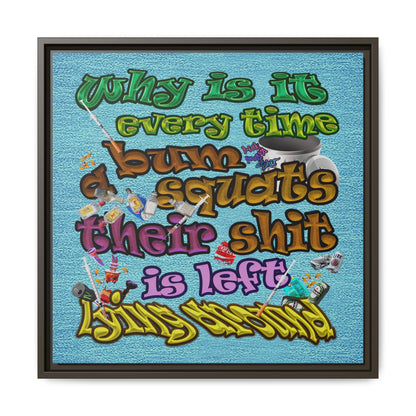 the bum's shit - framed canvas art (faded blue)