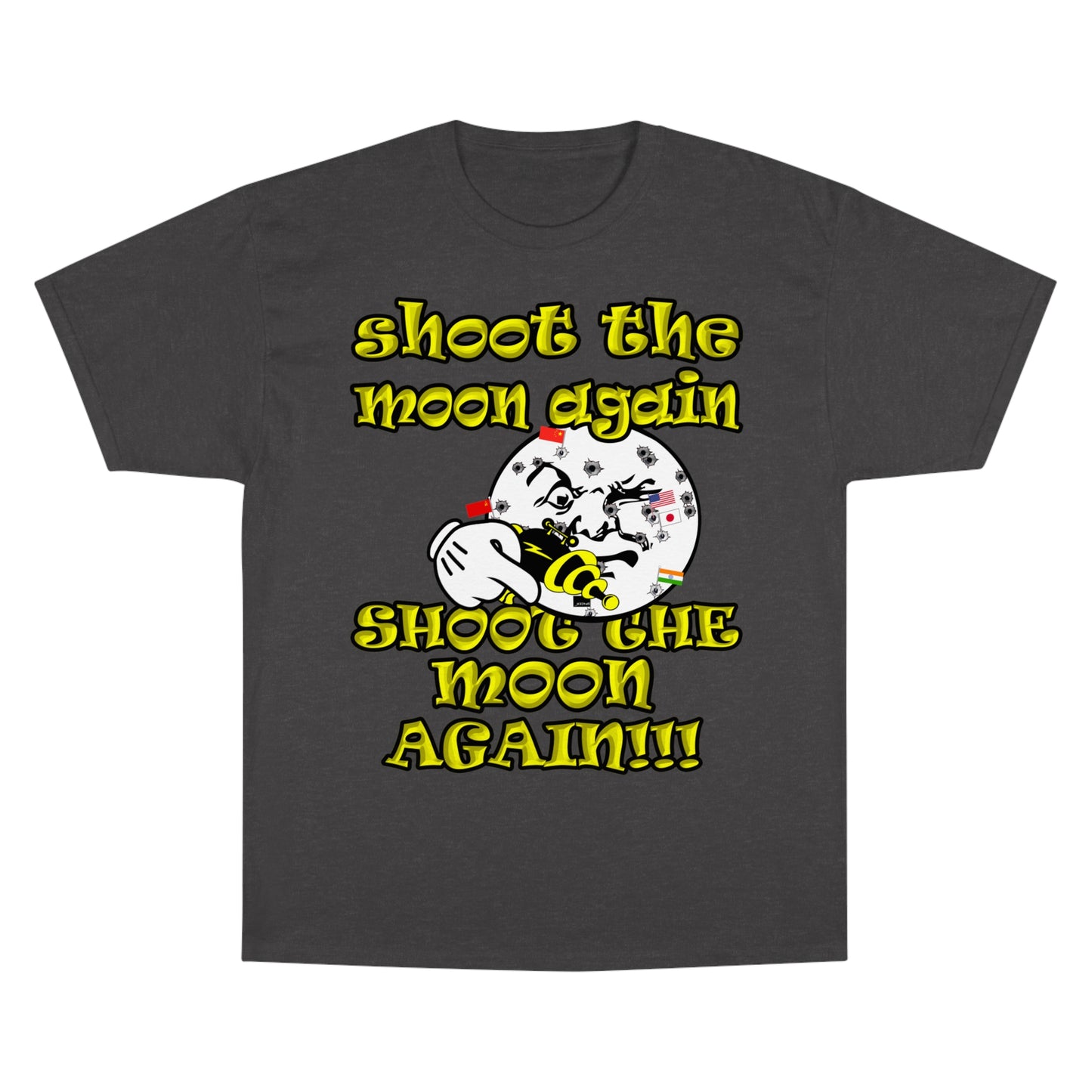 shoot the moon again - Champion T-Shirt