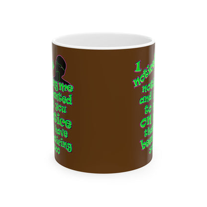 noticed you noticing - White Mug (brown)