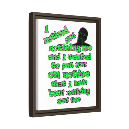 noticed you noticing - framed canvas art (white)
