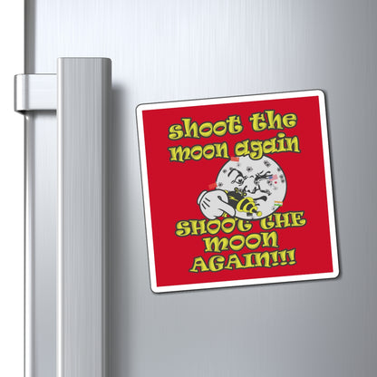shoot the moon again - Magnets - (dark red)