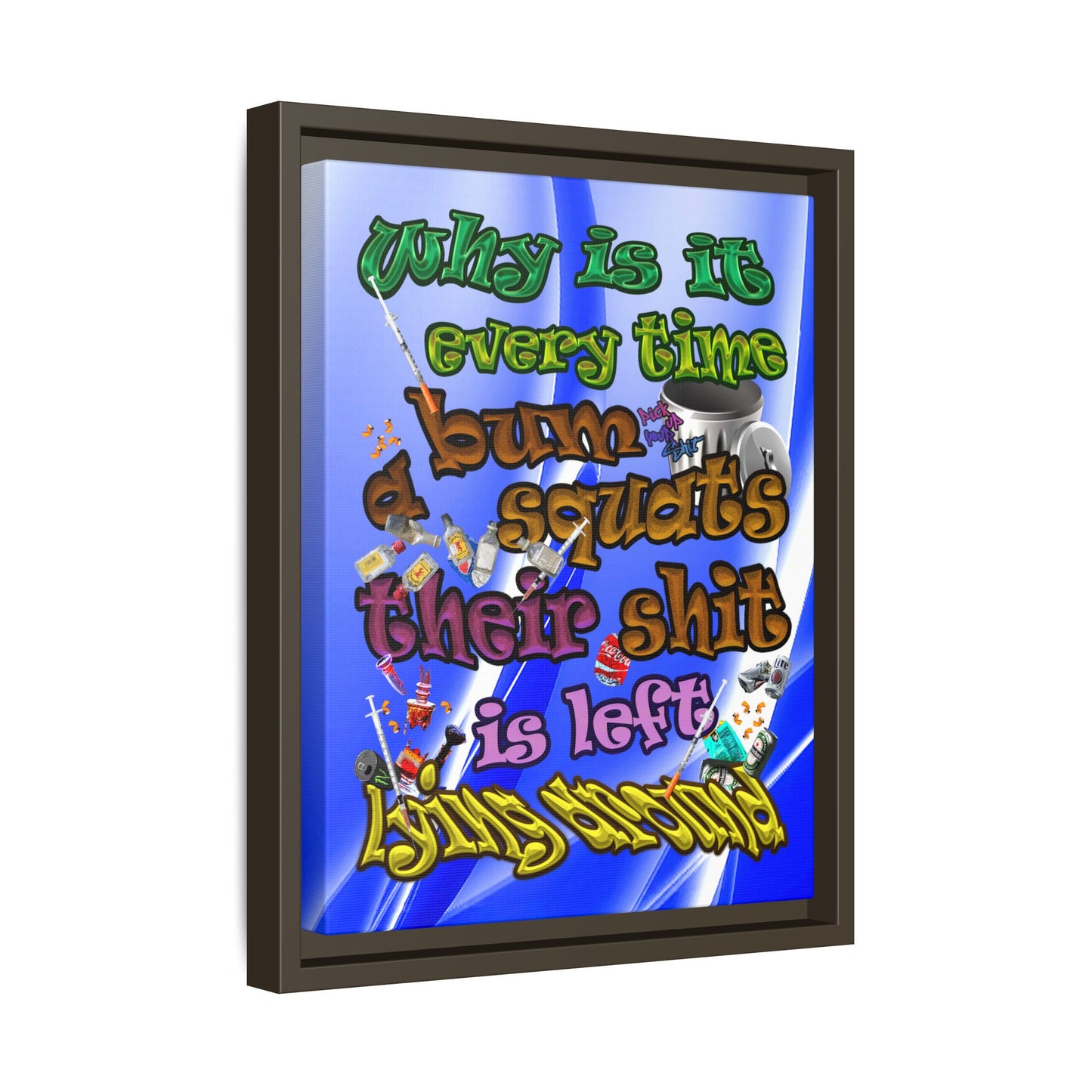 the bum's shit - framed canvas art (blue-white wave)