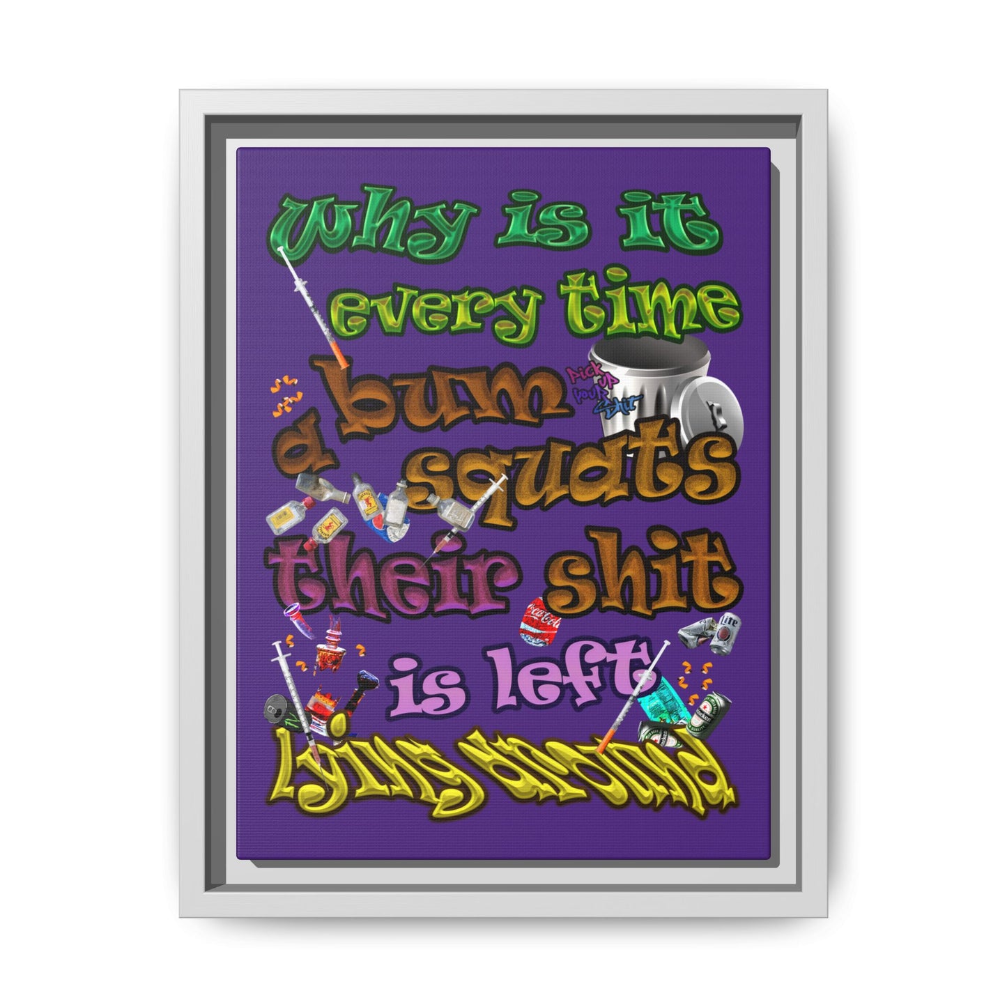 the bum's shit - framed canvas art (purple)