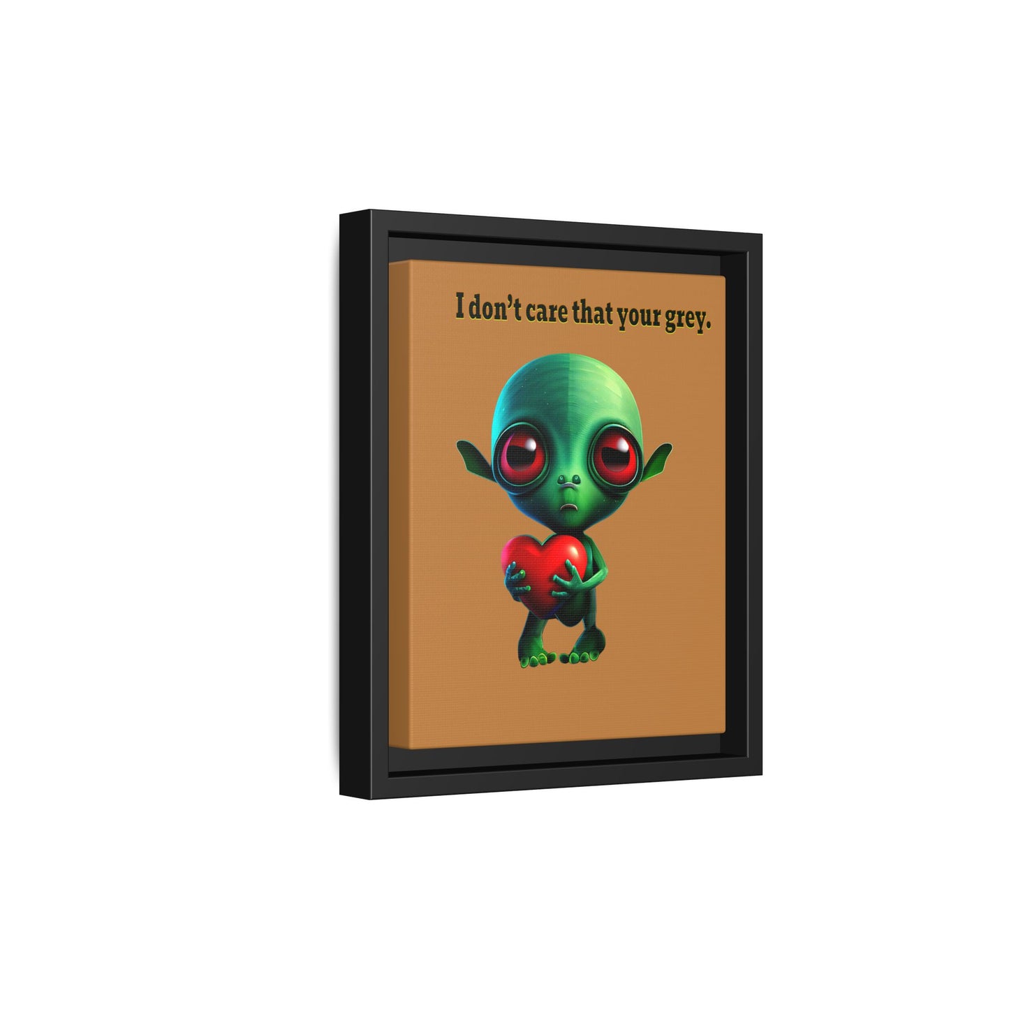 I don't care that your grey - framed canvas art (light brown)