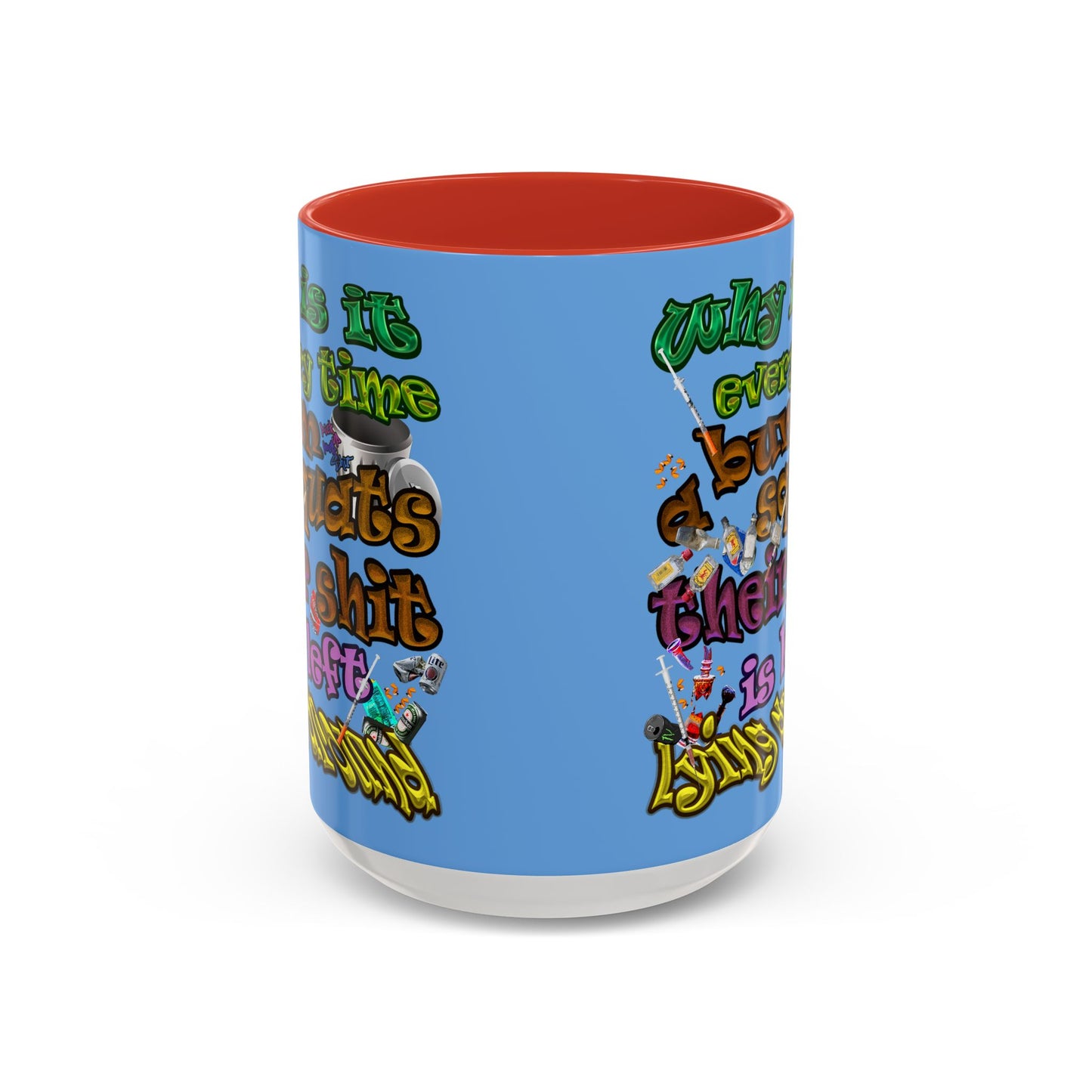the bum's shit - Accent Mug (light blue)