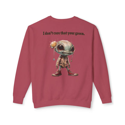 I don't care that your grey - Unisex Lightweight Crewneck Sweatshirt