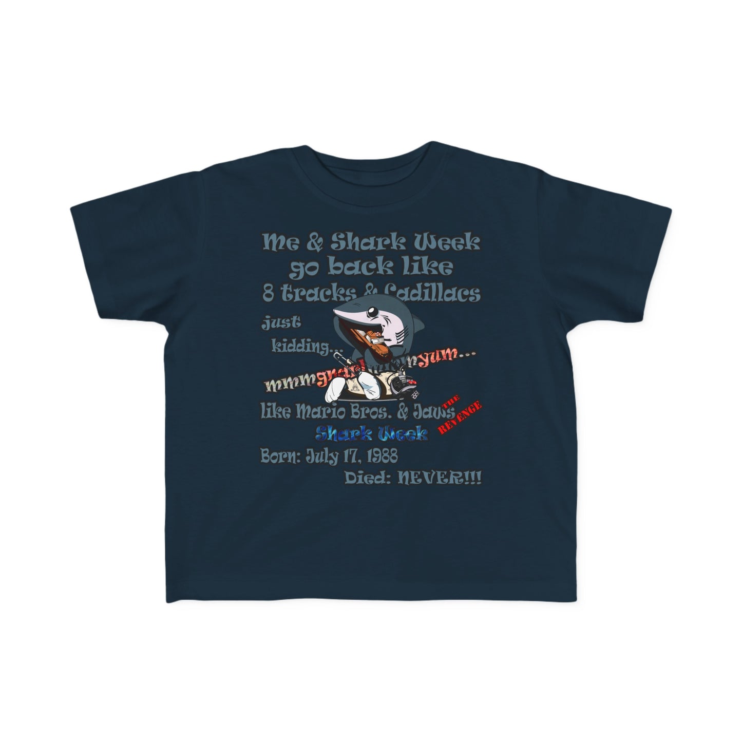 shark week - Toddler's Fine Jersey Tee