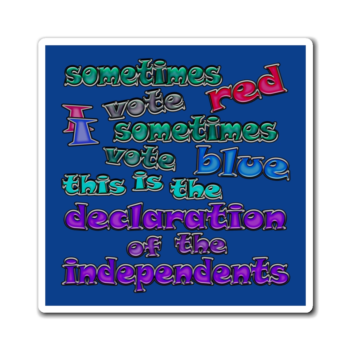 declaration of the independents - Magnets - (dark blue)