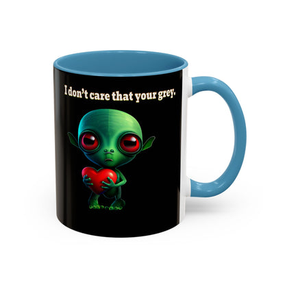 I don't care that your grey - Accent Mug (black)