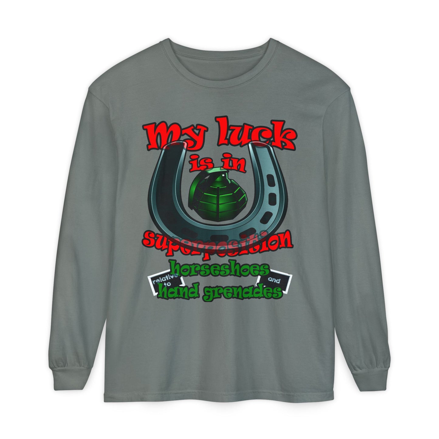 my luck - Unisex Garment-dyed Long Sleeve T-Shirt
