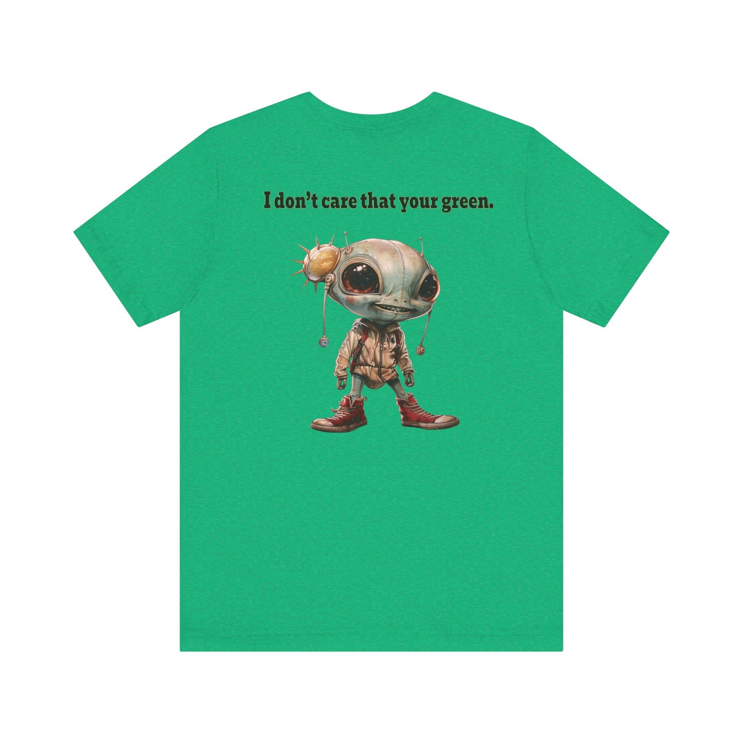 I don't care that your grey - Unisex Jersey Short Sleeve Tee
