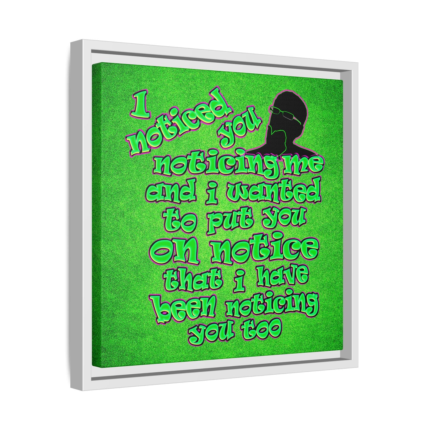 noticed you noticing - framed canvas art (green turf)