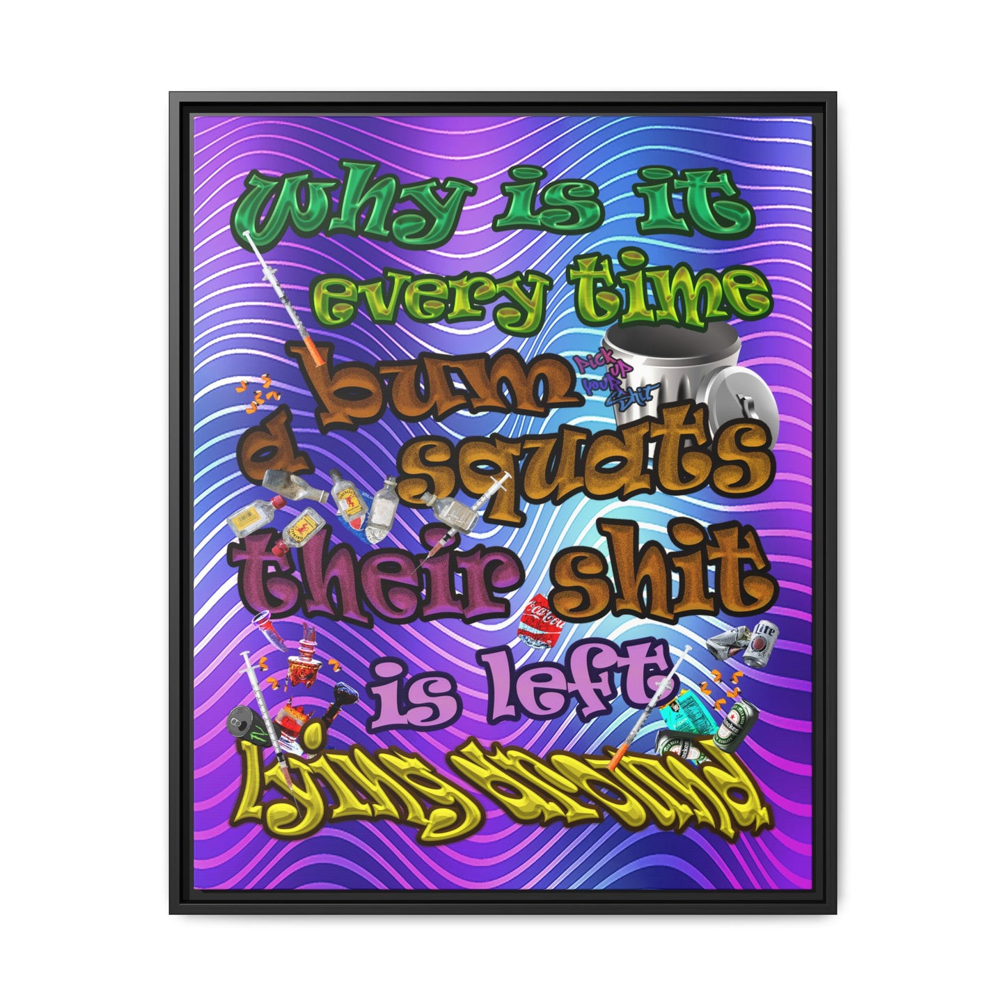 the bum's shit - framed canvas art (purple wave)