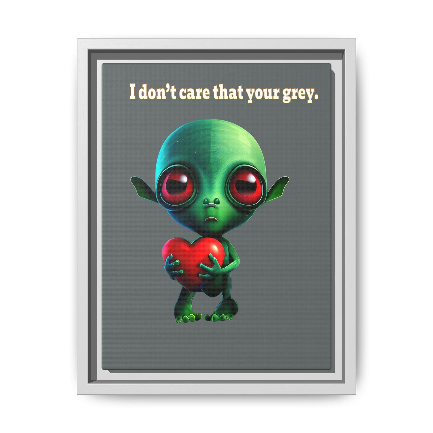 I don't care that your grey - framed canvas art (dark grey)