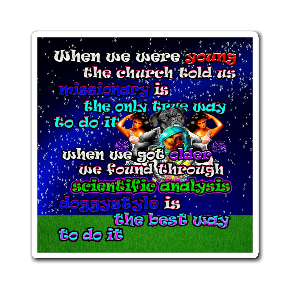doggystyle - Magnets - ('snoops' background)