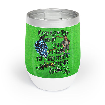 og - Chill Wine Tumbler (green turf)