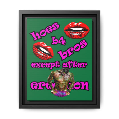 hoes b4 bros - framed canvas art (dark green)