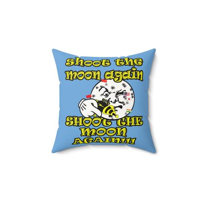shoot the moon again - Faux Suede Square Pillow - (light blue)