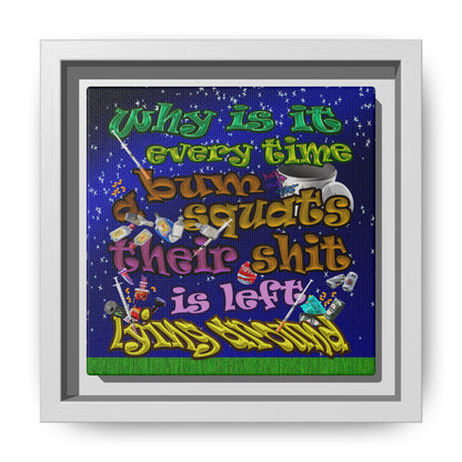 the bum's shit - framed canvas art ('snoops' background)