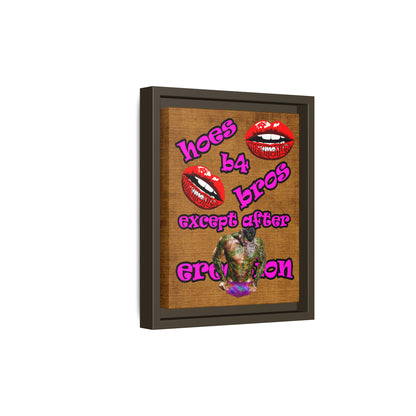 hoes b4 bros - framed canvas art (brown papyrus)