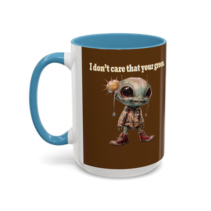 I don't care that your grey - Accent Mug (brown)