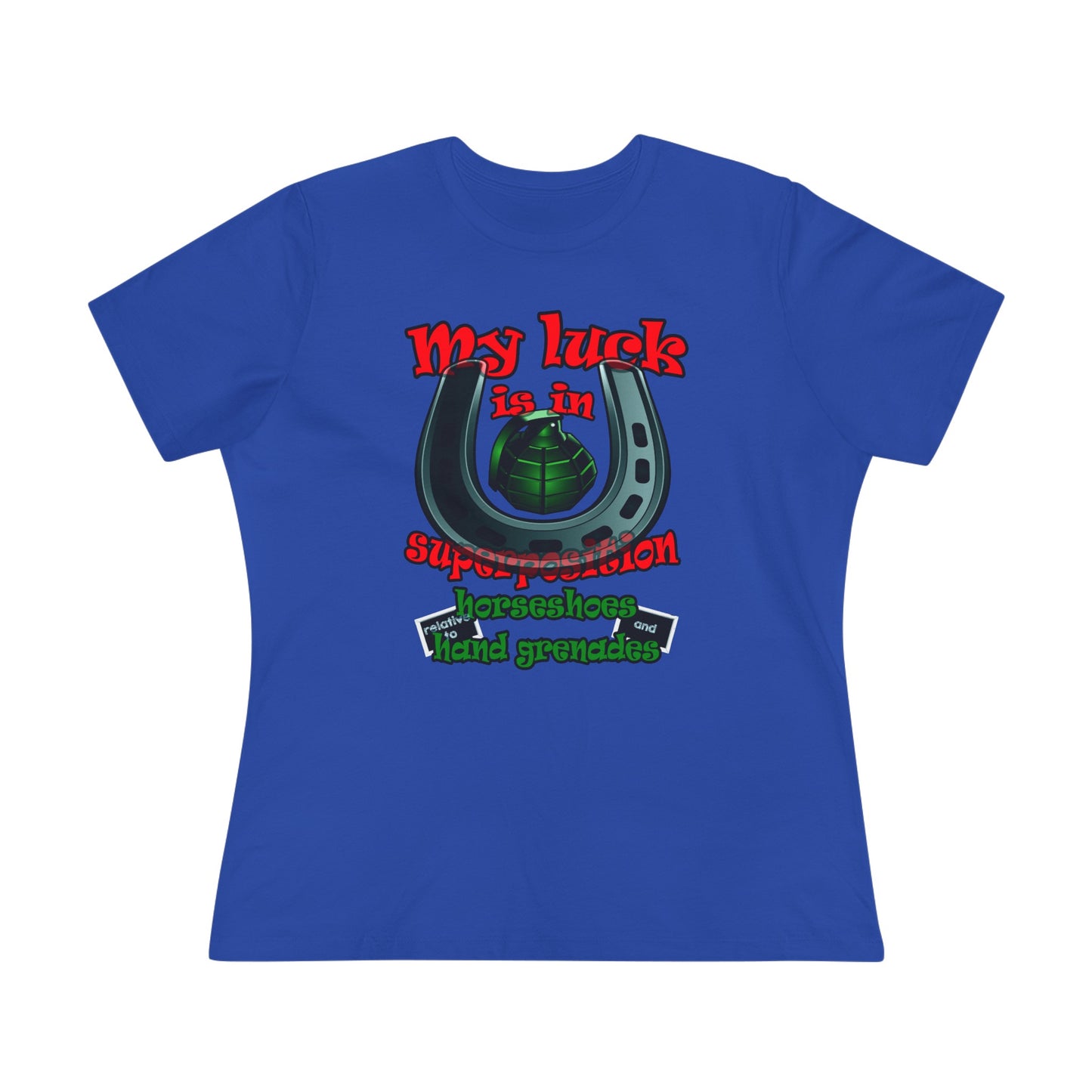 my luck - Women's Premium Tee