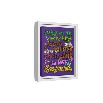 the bum's shit - framed canvas art (purple)