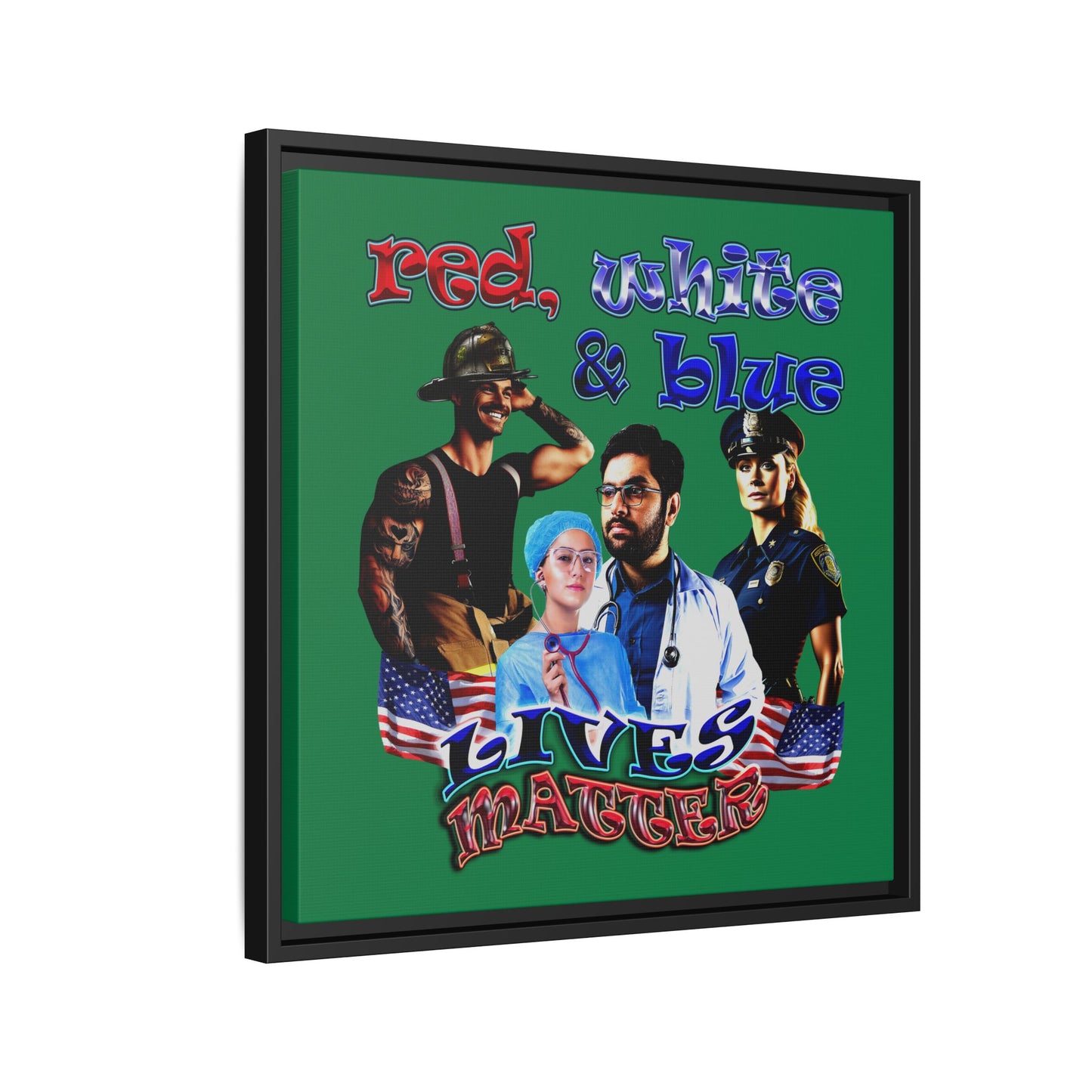 rw&b lives matter - framed canvas art (dark green)