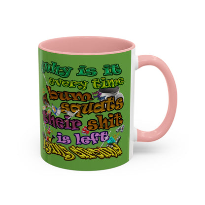 the bum's shit - Accent Mug (green)