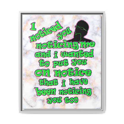 noticed you noticing - framed canvas art (white marble)